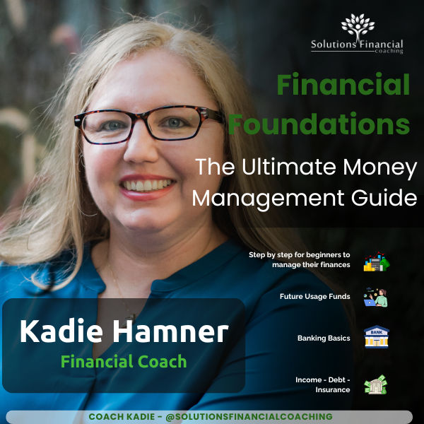Financial Foundations - The Ultimate Money Management Guide
