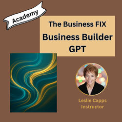 The Business Fix: Business Builder GPT Plus
