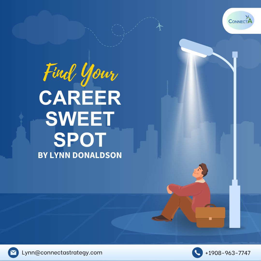 Find Your Career Sweet Spot