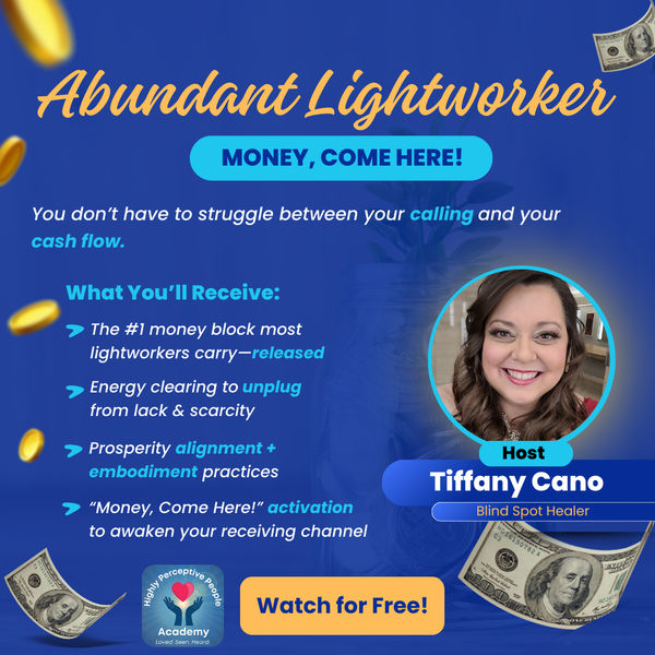 Abundant Lightworker by Tiffany Cano