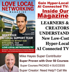 Unlocking Local Business Success with LoveLocalNetworking.com & Hyper-Local Connected TV Super Course by Mike Hayes