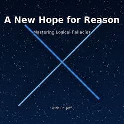 A New Hope for Reason: Mastering Logical Fallacies