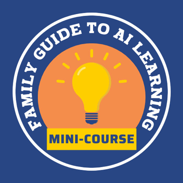 The Family Guide to AI Learning
