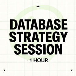 One-Hour Database Strategy Session with Daniel Rubenstein