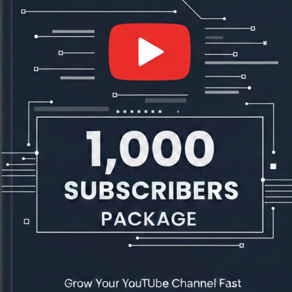 1,000 Subscribers Package – Grow Your YouTube Channel Fast