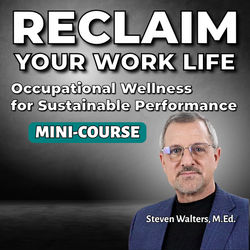 Reclaim Your Work Life Mini-Course