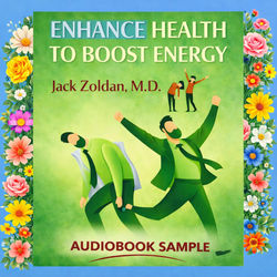 ENHANCE HEALTH TO BOOST ENERGY, INCREASE DISEASE RESISTANCE, AND SLOW THE AGING PROCESS
