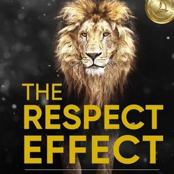 The Respect Effect