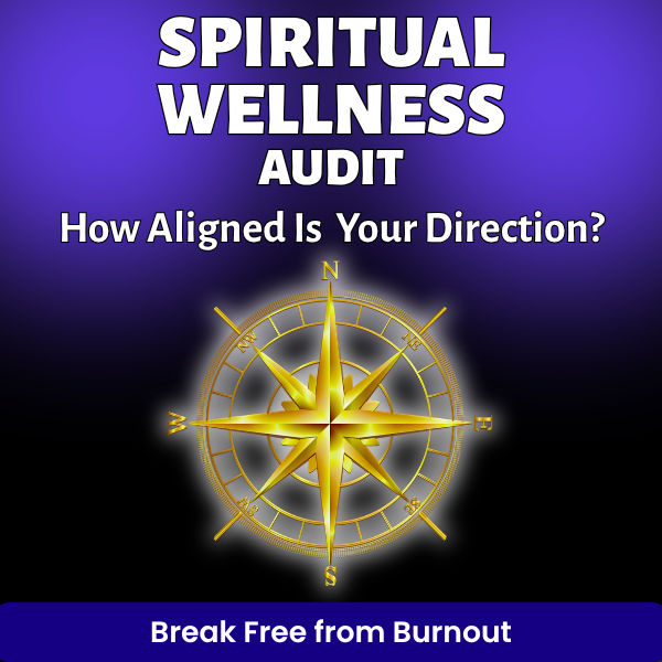 Spiritual Wellness Audit