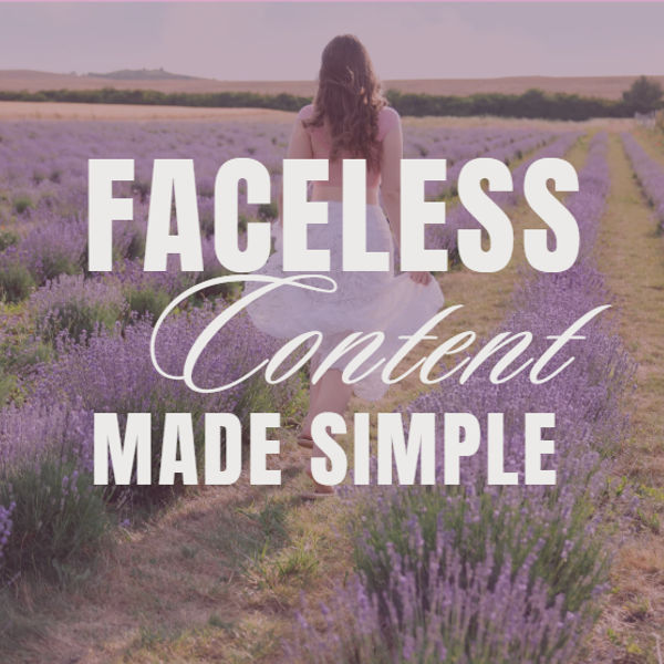 Faceless Content Made Simple