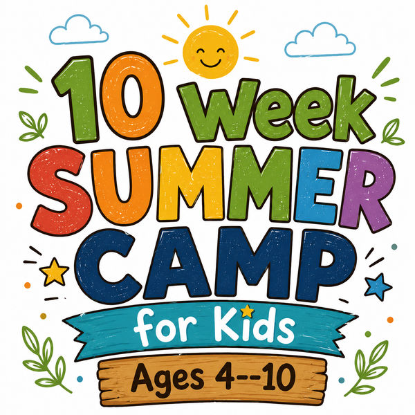 10 Week Summer Camp for Kids Ages 4-10
