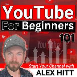 YouTube for Beginners 101: How to Make a YouTube Channel