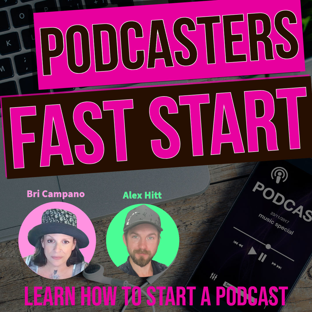 Podcast Fast Start: Podcasting for Beginners