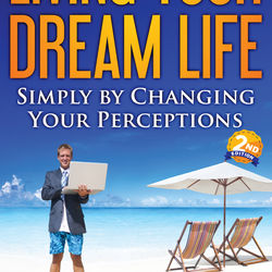 Living Your Dream Life
