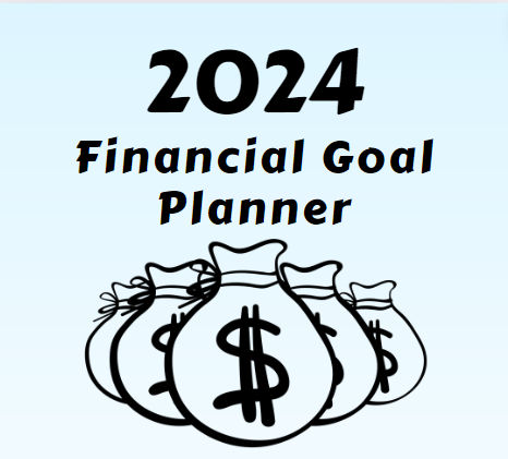 2024 Financial Goal Planner: Your Path to Financial Success