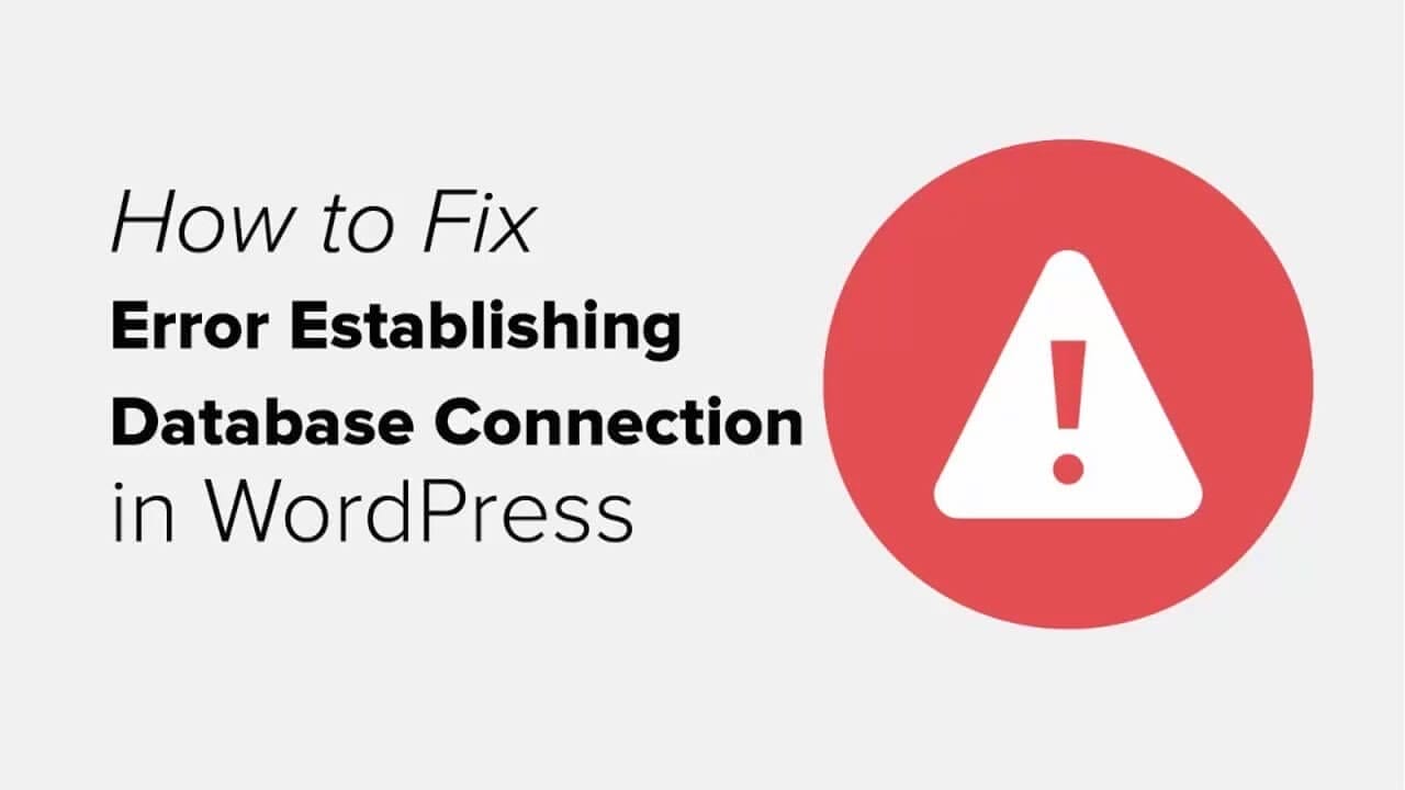 How to fix error establishing a database connection in wordpress