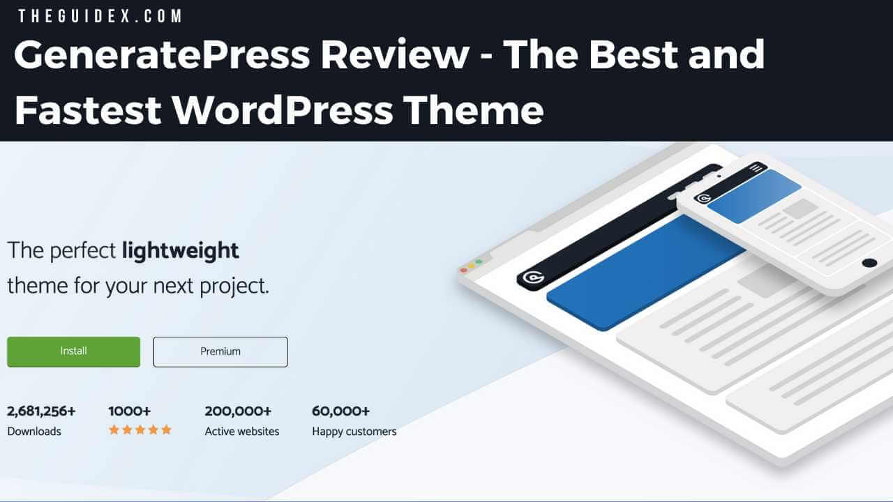 GeneratePress Review The Best and Fastest WordPress Theme