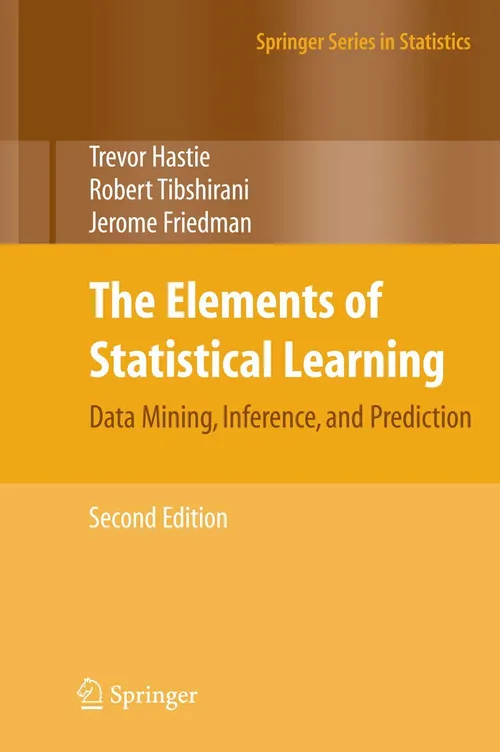 Cover of The Elements of Statistical Learning by Robert Tibshirani and Trevor Hastie