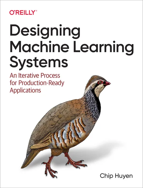 Cover of Designing Machine Learning Systems by Chip Huyen