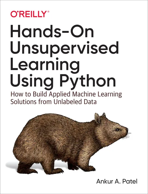 Cover of Hands-On Unsupervised Learning Using Python by Ankur A. Patel