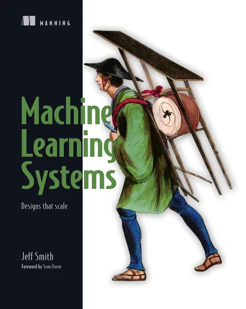 Cover of Machine Learning Systems by Jeff Smith