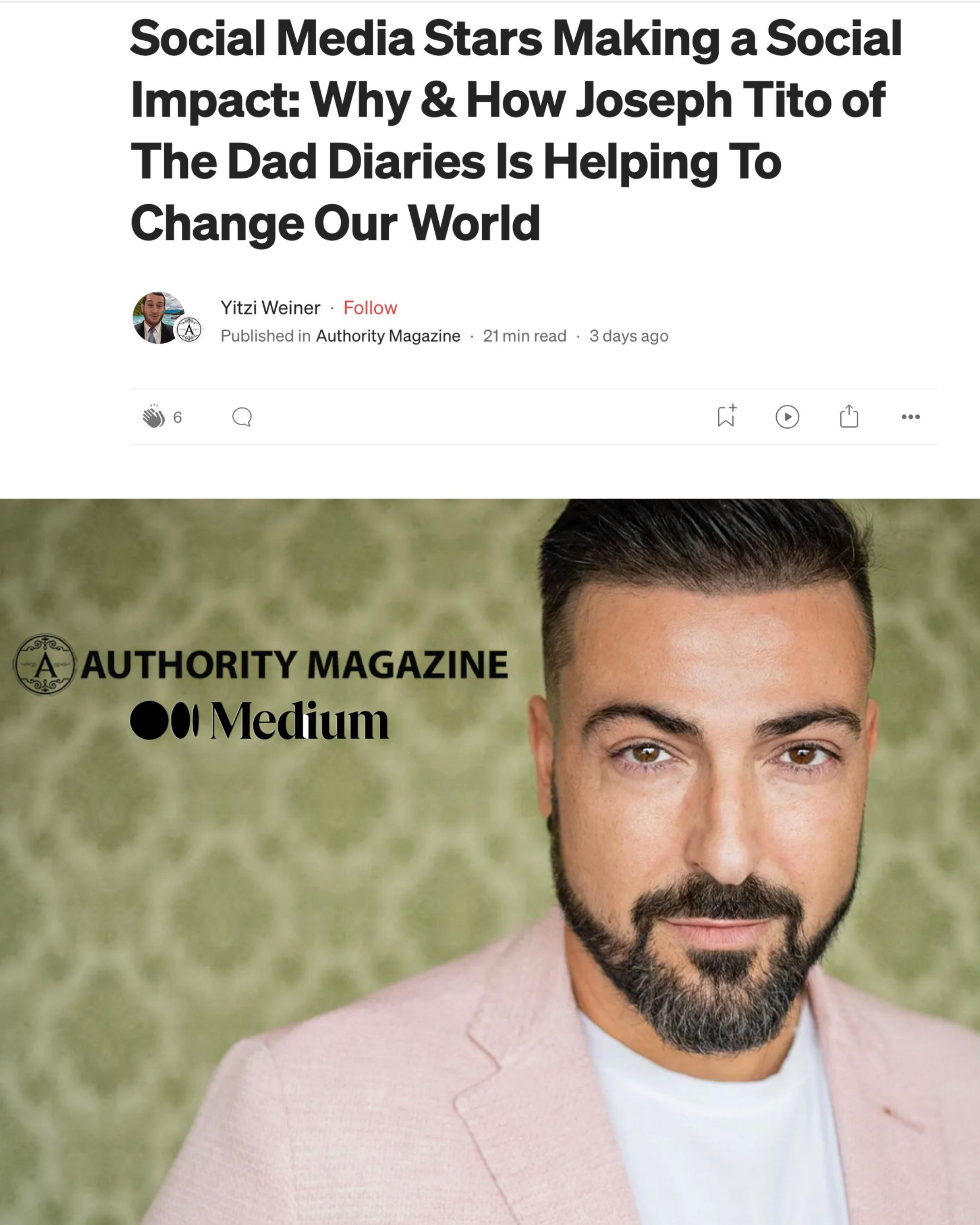 Authority Magazine: "Social Media Stars Making a Social Impact: Why & How Joseph Tito of The Dad Diaries Is Helping To…"
