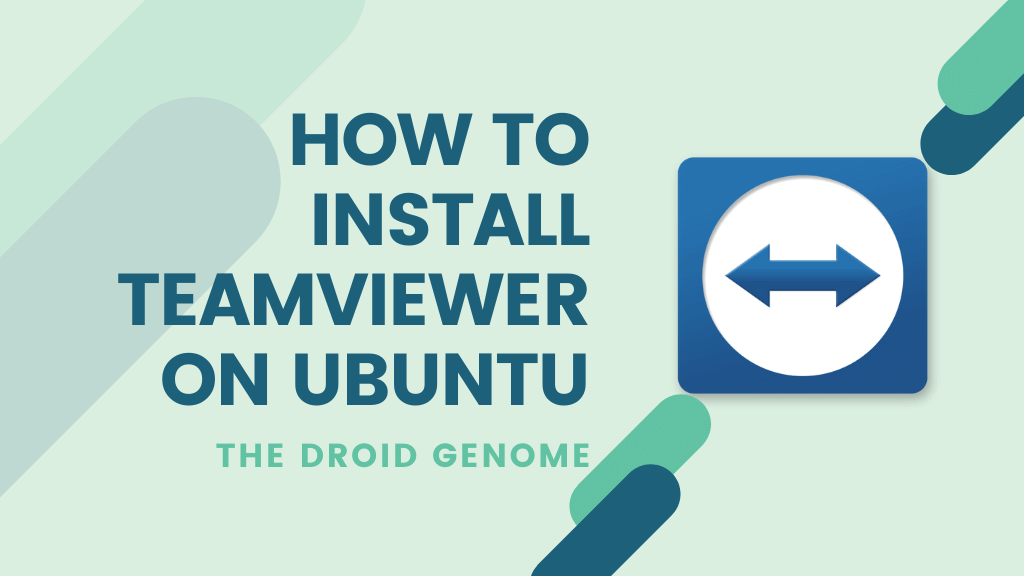 How to Install TeamViewer on Ubuntu