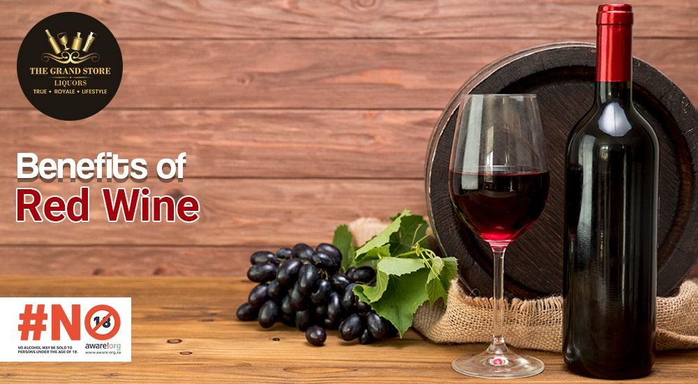 Benefits of Red Wine The Grand Store True Royale Lifestyle