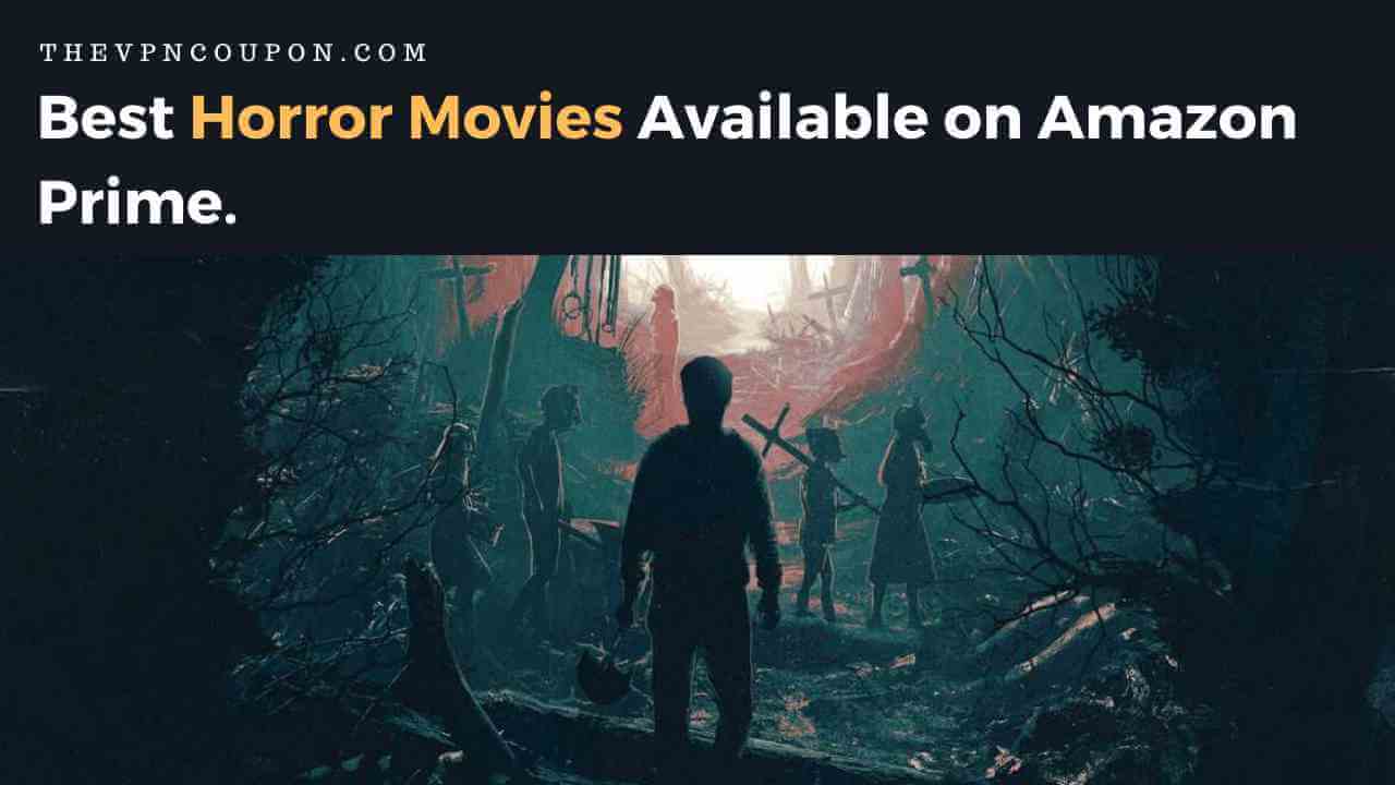 Las mejores películas de terror disponibles en Amazon Prime