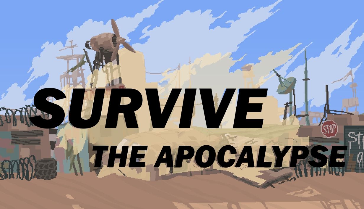 Survive The Apocalypse