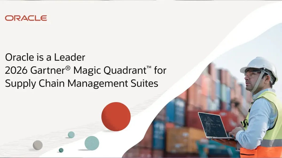 Oracle Named Leader in 2026 Gartner Magic Quadrant for SCM