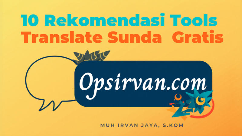 10 Rekomendasi Tools Translate Sunda Gratis 2026