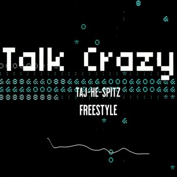 Talk Crazy