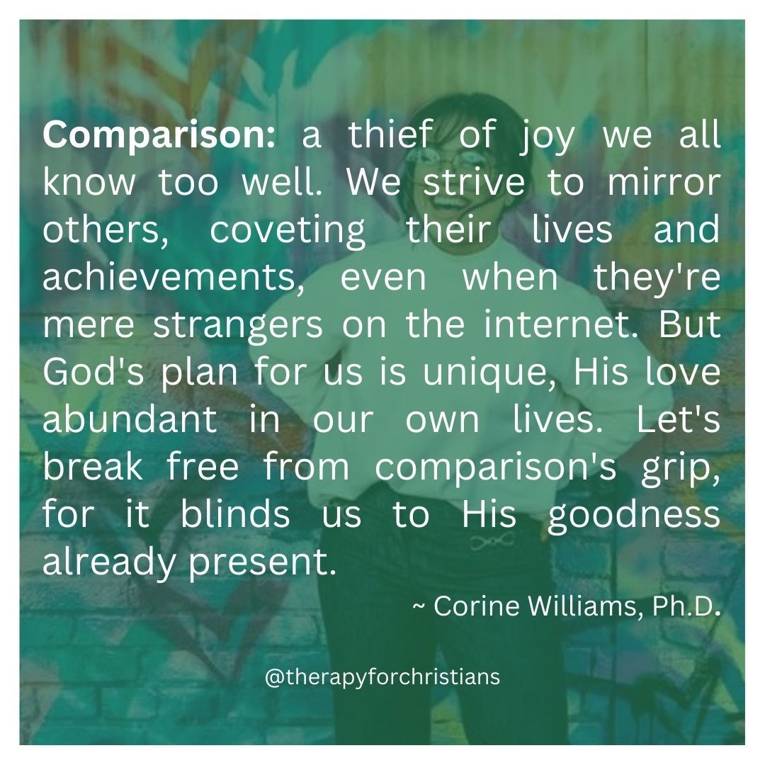 comparing ourselves to others quote by Christian Counselor Corine Williams 