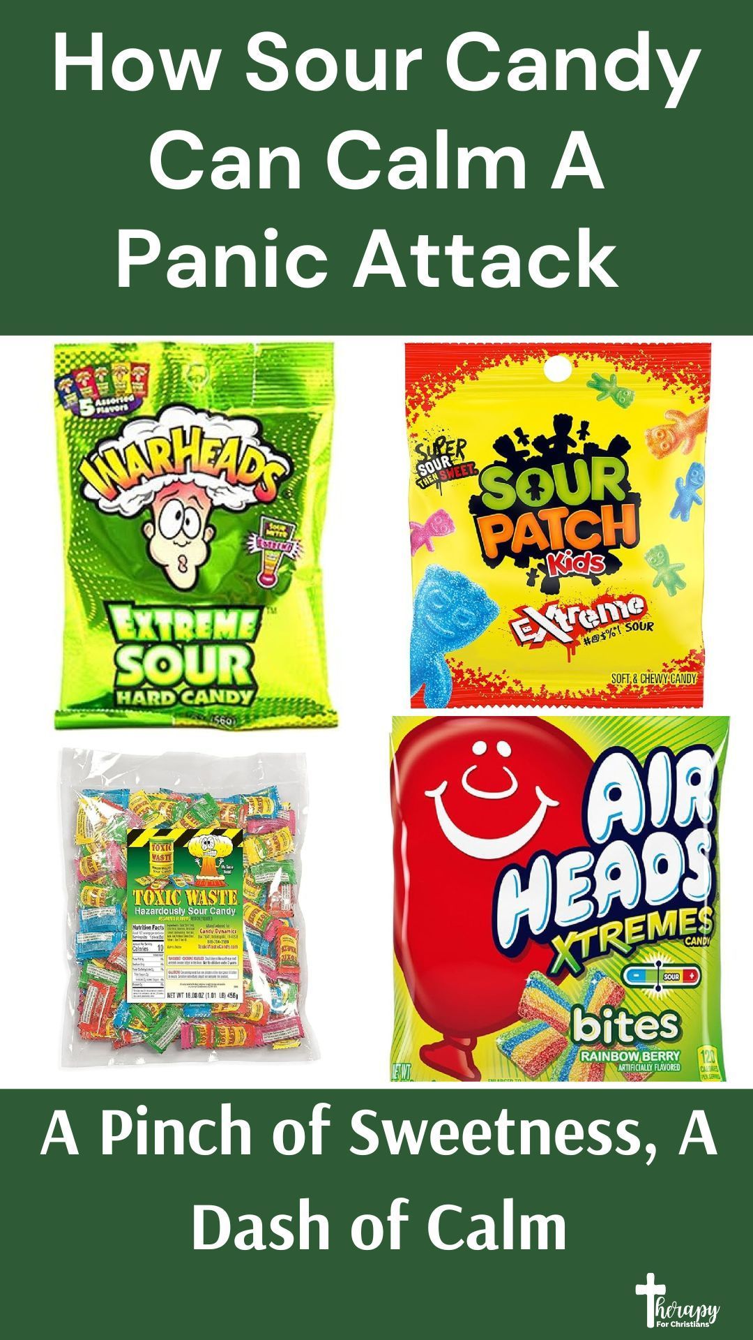 how sour and tart candies distracts when having a panic attack pin