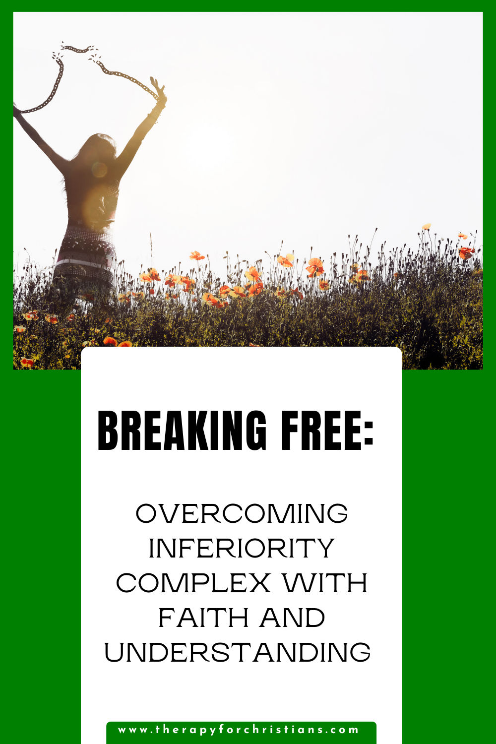 Understand the term inferiority complex and how to break free pinterest image 