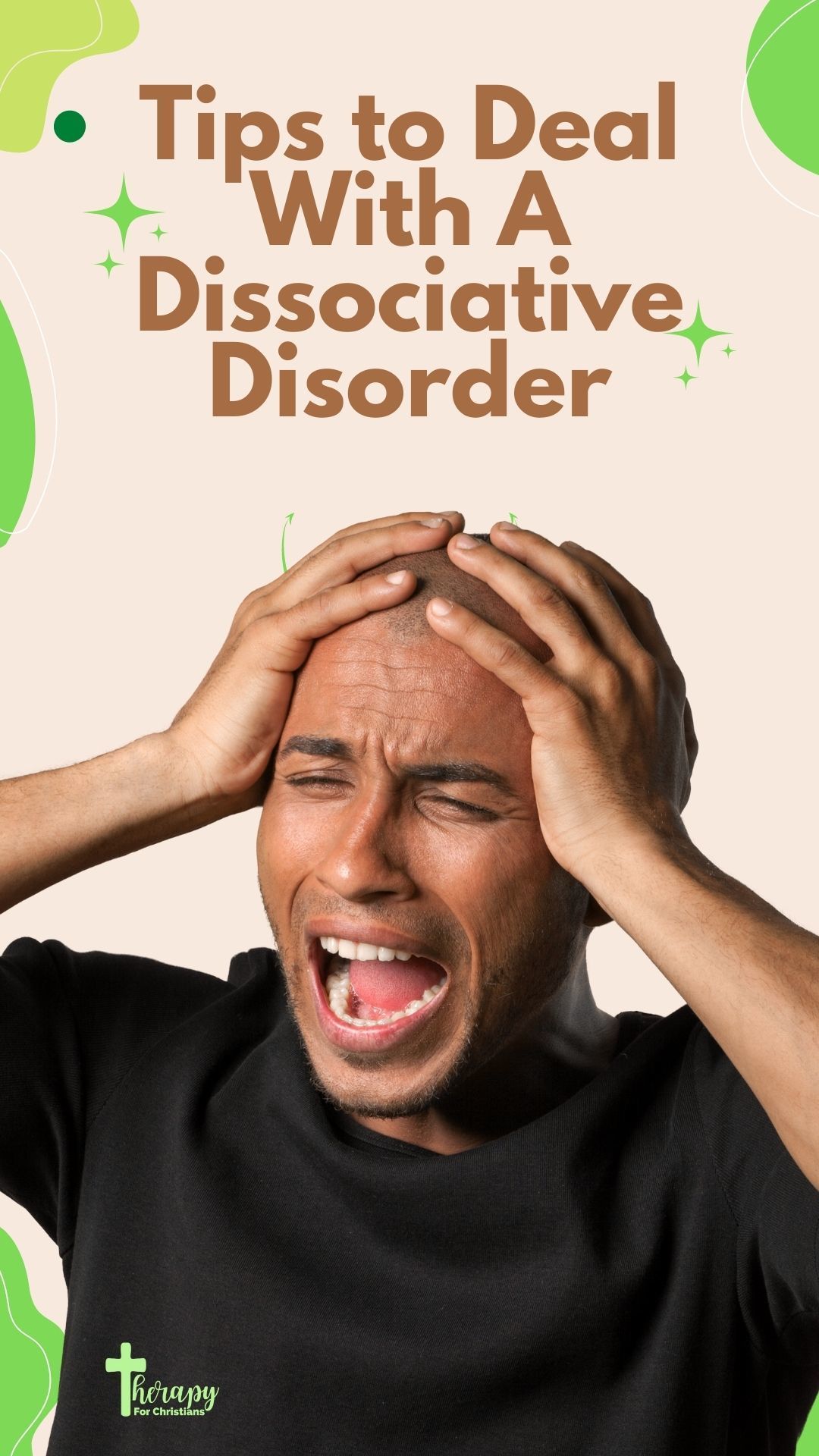 Tips To Deal With A Dissociative Disorder