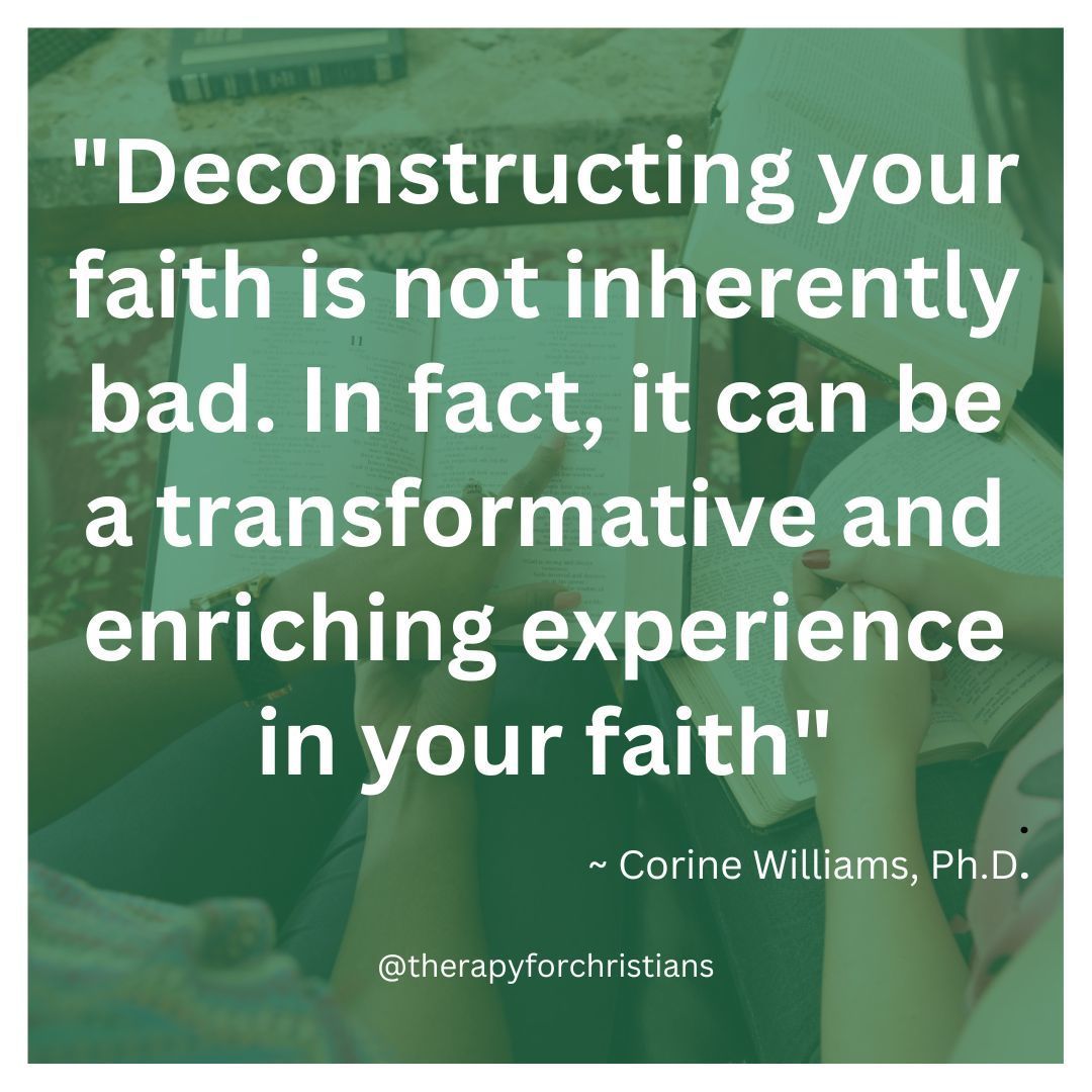 Deconstructing Christianity Quote by Corine Williams 