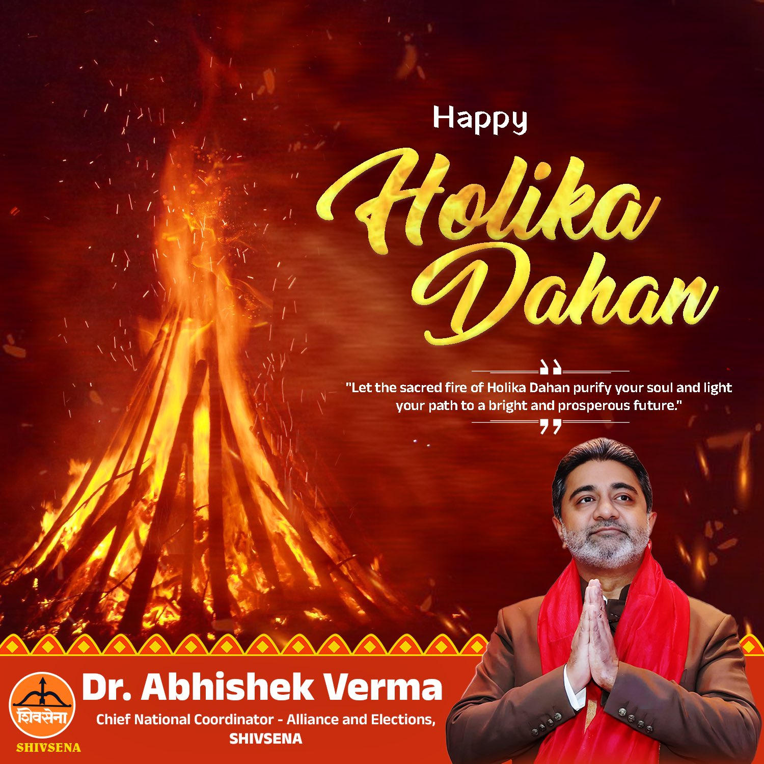 Warm Wishes for Holika Dahan ~ Dr. Abhishek Verma