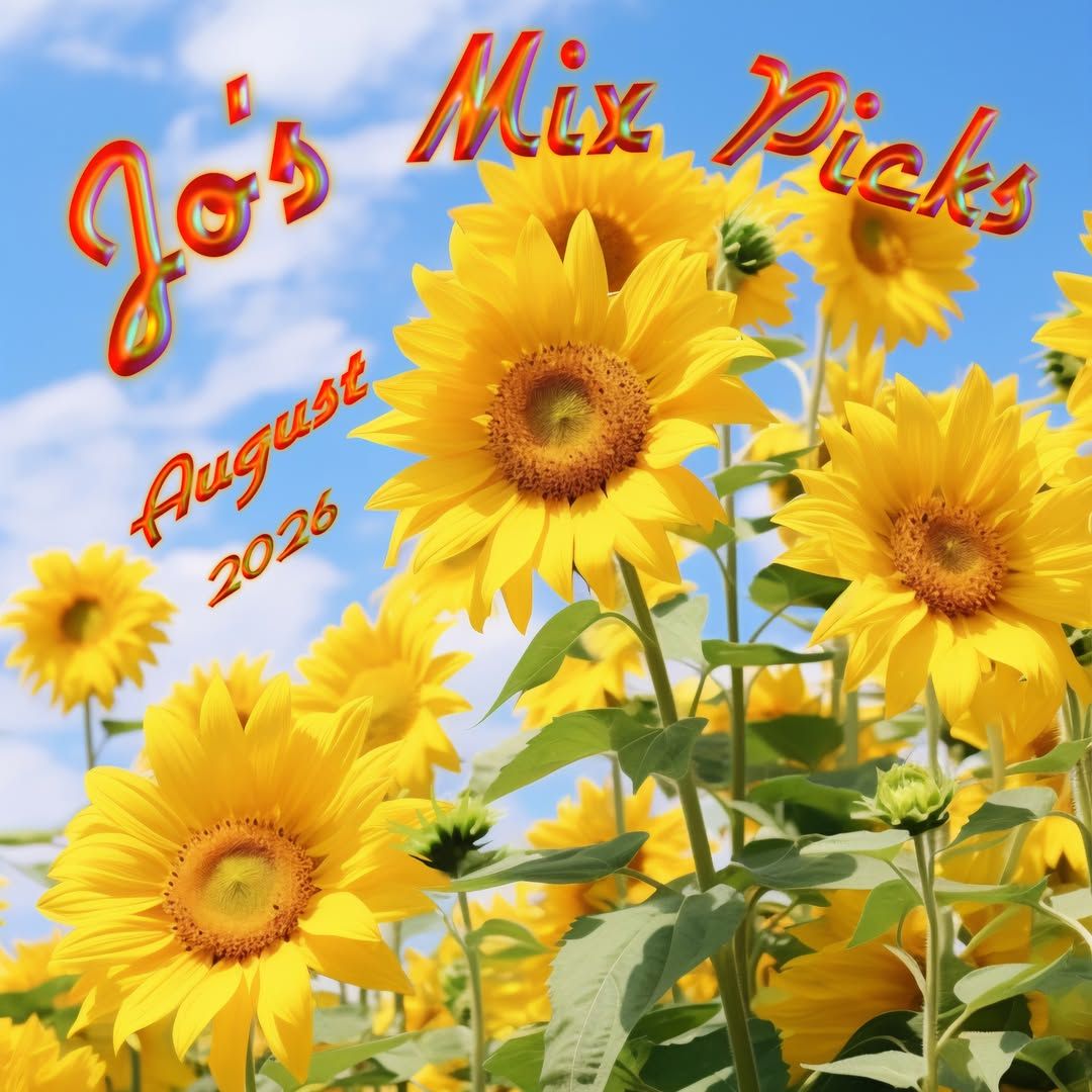 Jo's Mix Picks August