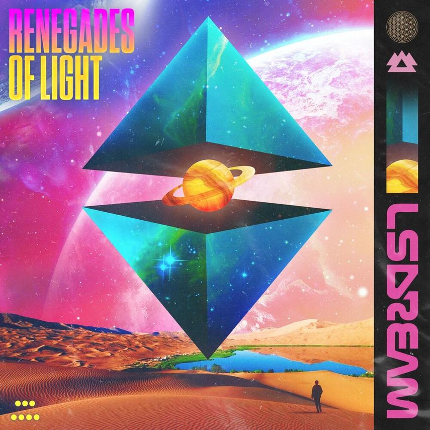 RENEGADES OF LIGHT - LSDREAM (Cover art)