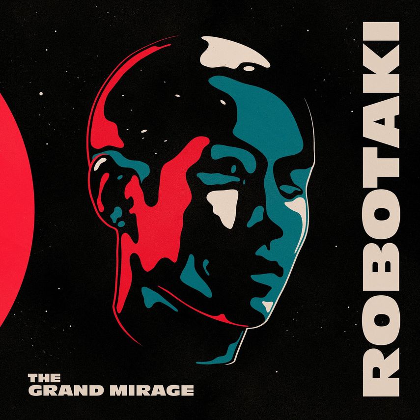 The Grand Mirage - Robotaki (Cover art)