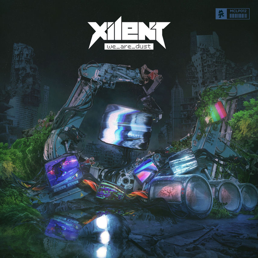 We Are Dust - Xilent (Cover art)