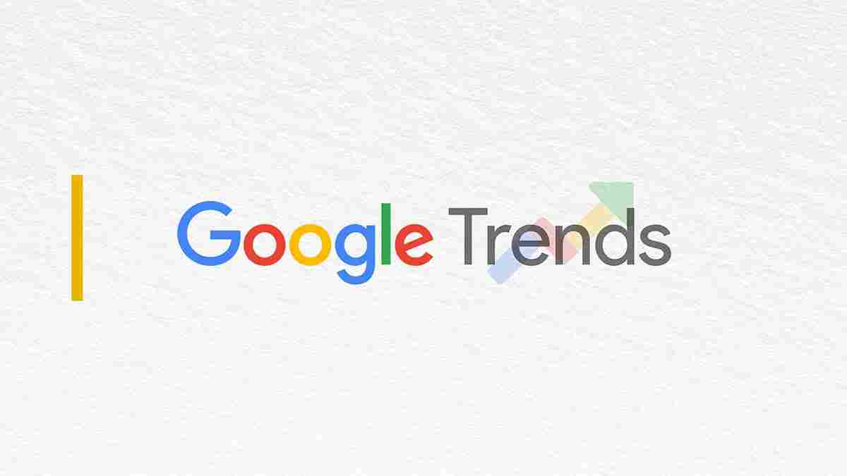 Google Trends • ThinkDigital