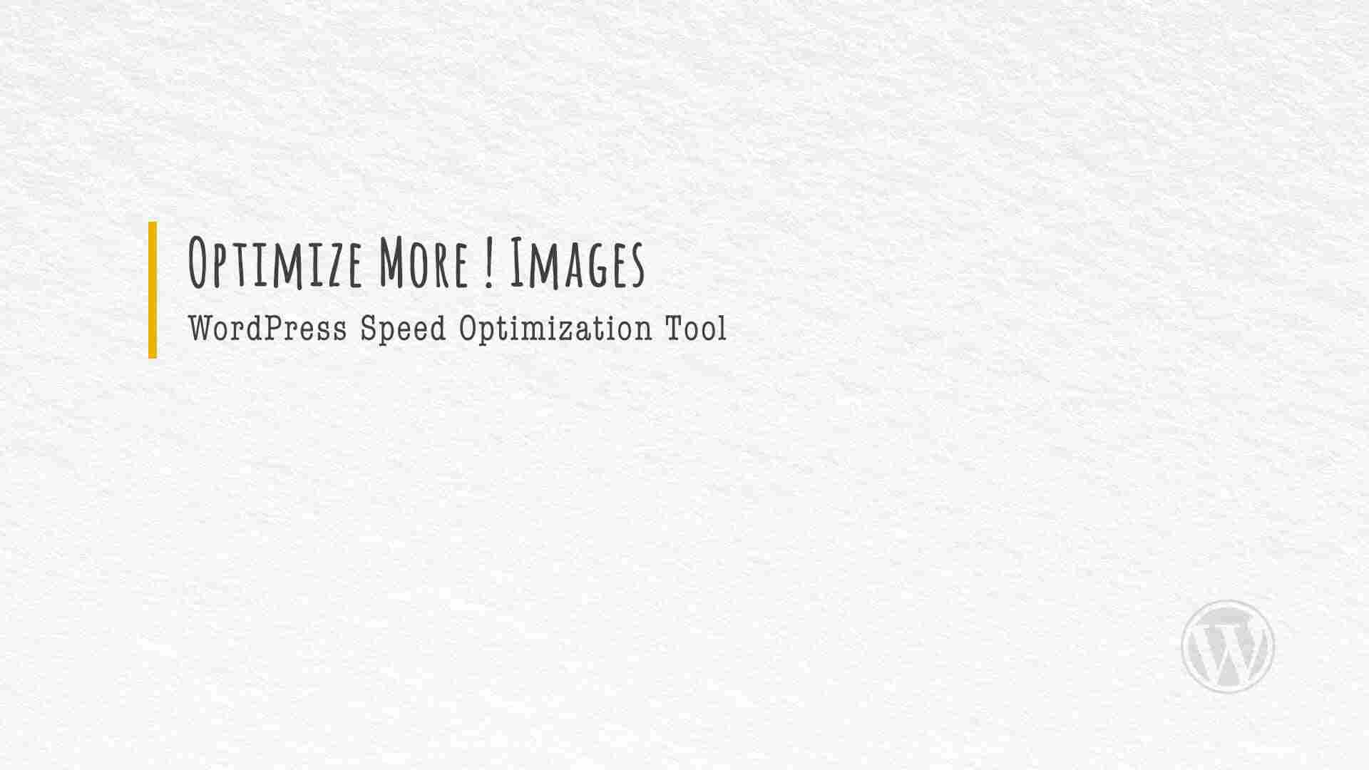 optimize-more-images-wordpress-s