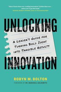 Unlocking Innovation by Robyn Bolton