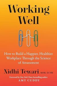 Working Well by Nidhi Tewari