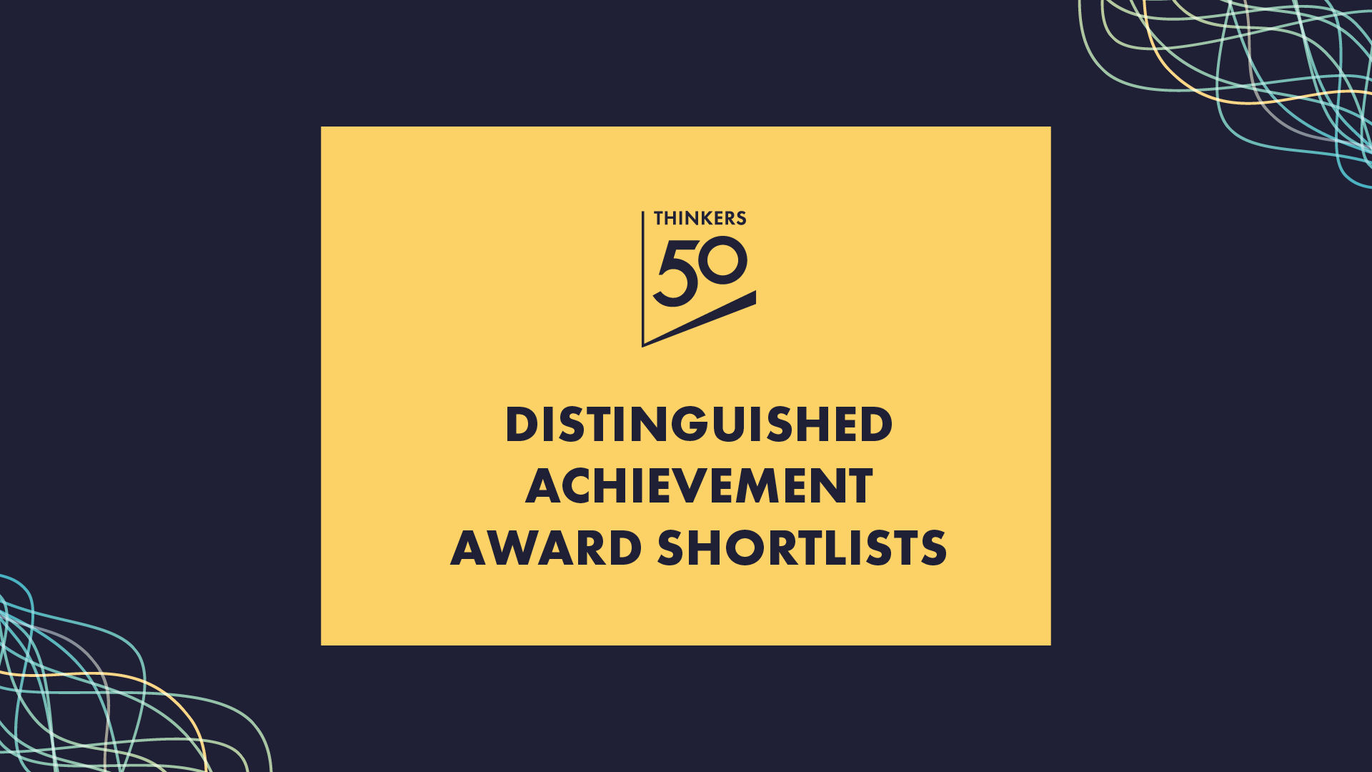 Thinkers50 Distinguished Achievement Award Shortlists
