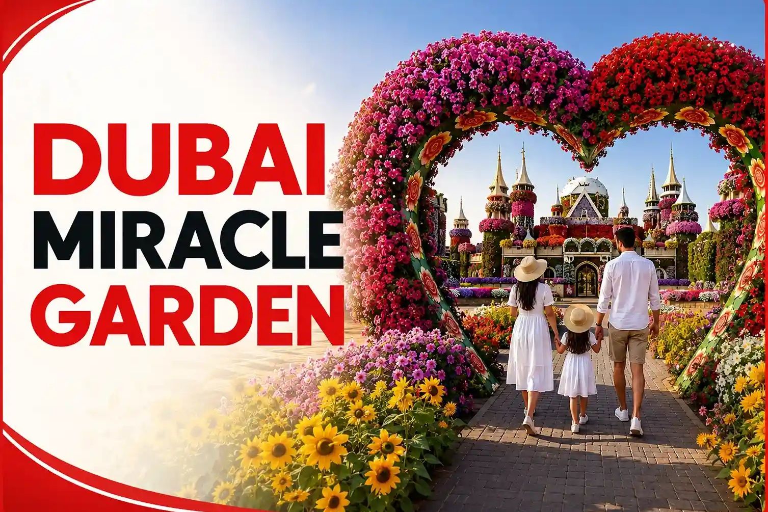 Dubai Miracle Garden guide with heart-shaped flower arch and colorful floral displays