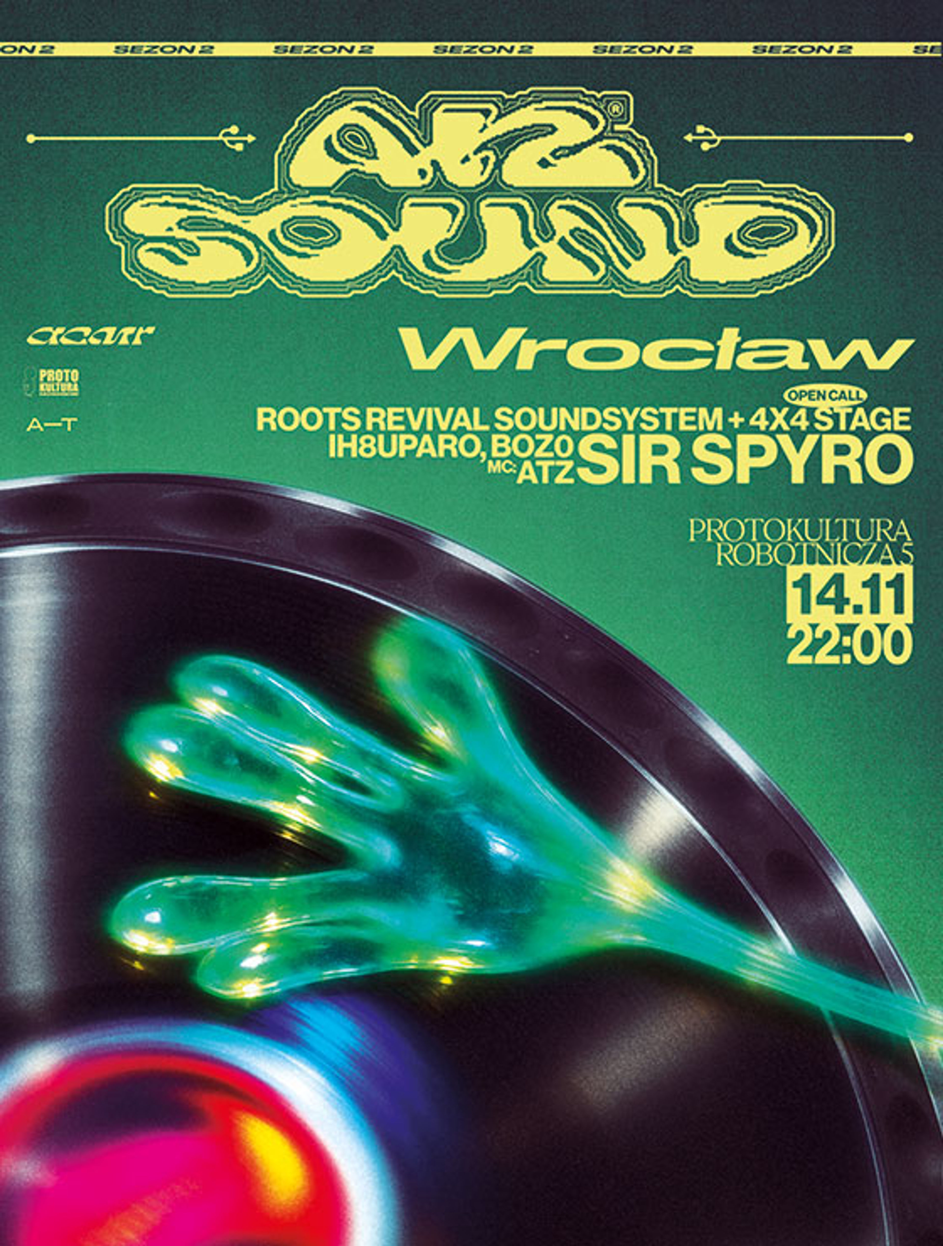 Plakat wydarzenia "ATZ SOUND & SIR SPYRO WROCŁAW | 14.11 PROTOKULTURA"